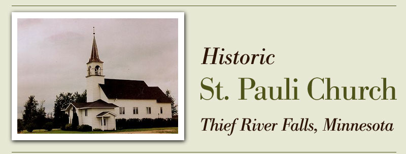 Historic St. Pauli Church, Thief River Falls, Minnesota banner